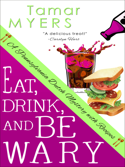 Title details for Eat, Drink and Be Wary by Tamar Myers - Available